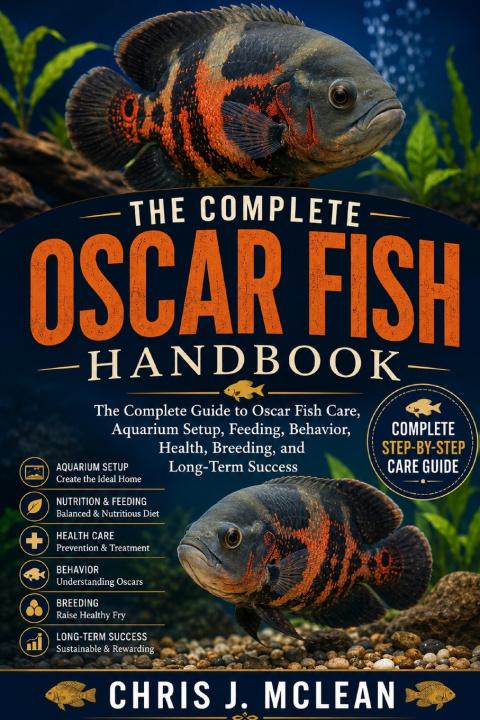 Könyv THE COMPLETE OSCAR FISH HANDBOOK CHRIS J. MCLEAN