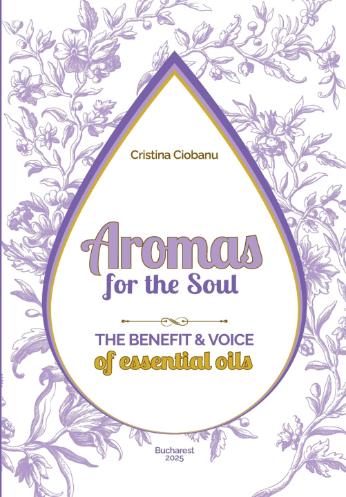 Könyv Aromas for the Soul Cristina Ciobanu