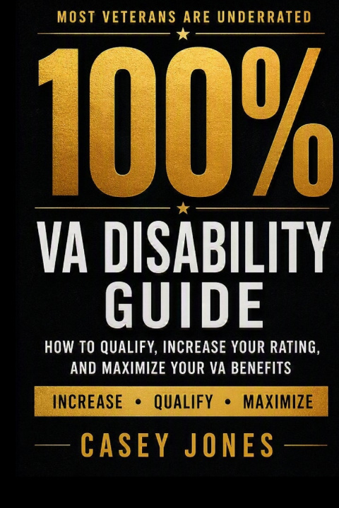 Könyv VA Disability 100% Rating Guide 