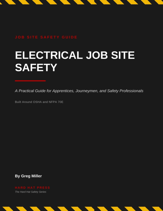 Knjiga Electrical Job Site Safety Greg Miller