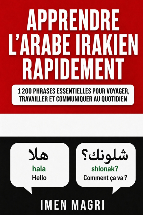 Könyv Apprendre l'arabe irakien rapidement Imen Magri