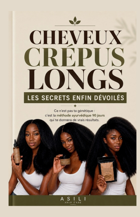 Könyv Cheveux Crépus Longs ASILI HAIR CARE