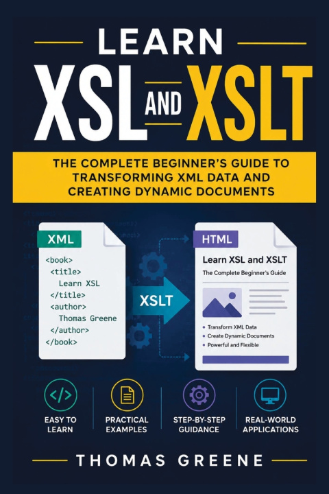 Könyv Learn XSL and XSLT Thomas Greene