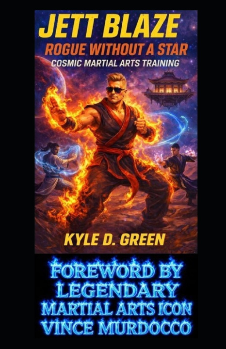 Könyv Jett Blaze Kyle D. Green