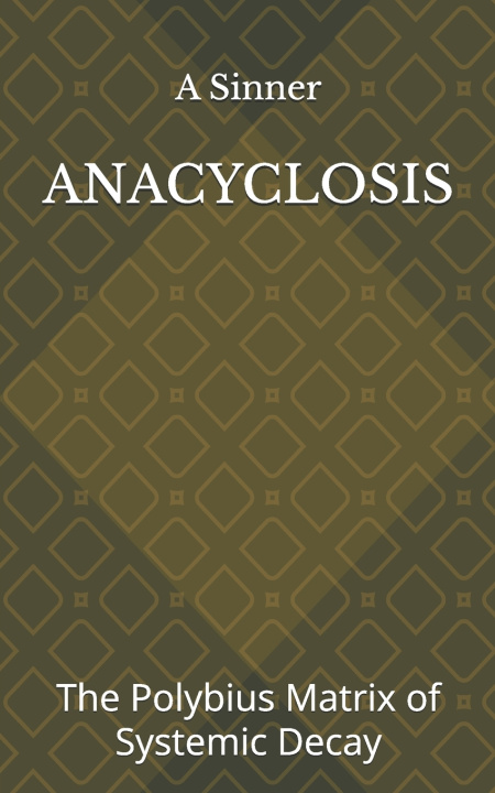 Könyv ANACYCLOSIS A Sinner