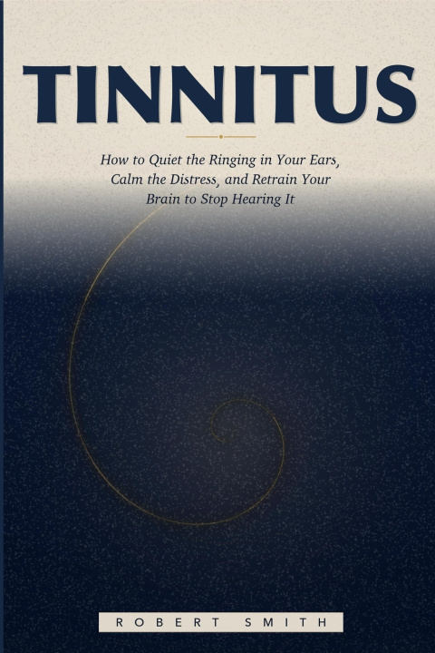 Könyv Tinnitus Robert Smith