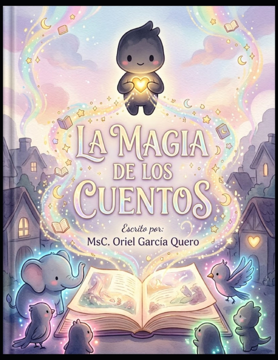 Könyv La Magia de los Cuentos Oriel García Quero