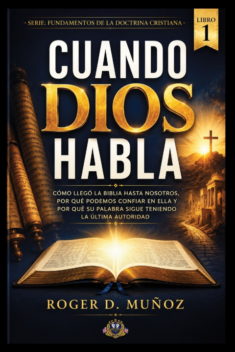 Könyv CUANDO DIOS HABLA Roger D. Muñoz