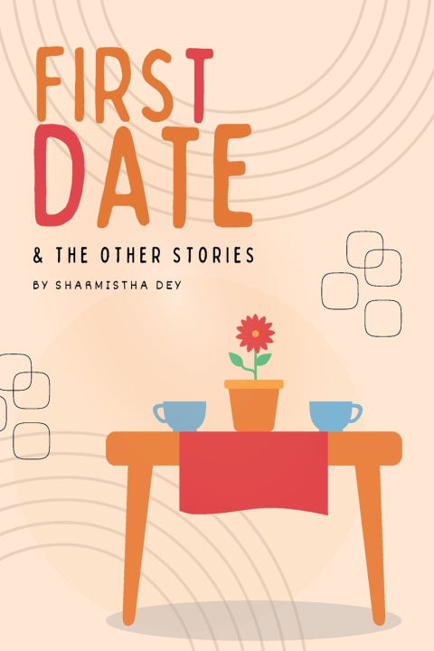 Könyv First Date & The Other Stories Sharmistha Dey