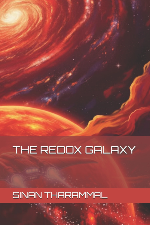 Könyv THE REDOX GALAXY SINAN THARAMMAL