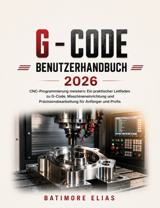 Könyv G - CODE BENUTZERHANDBUCH 2026 BATIMORE ELIAS