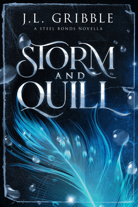 Könyv Storm and Quill J.L. Gribble