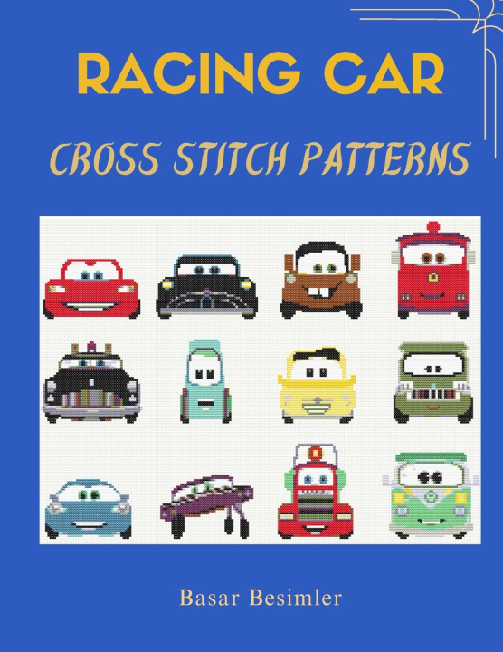 Könyv RACING CAR CROSS STITCH PATTERNS BASAR BESIMLER