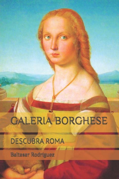 Könyv GALERIA BORGHESE Baltasar Rodríguez