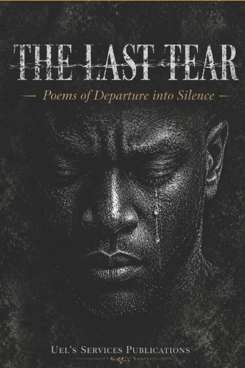 Könyv The Last Tear Uel's Services Publications