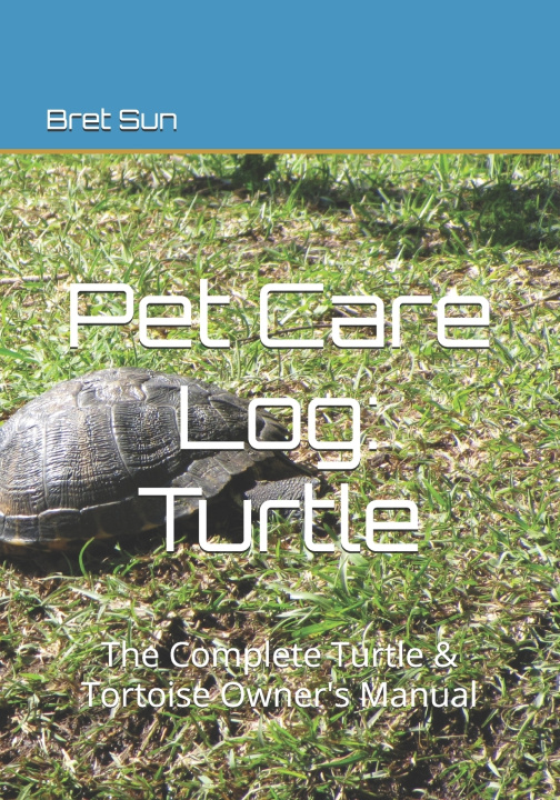 Könyv Pet Care Log Bret Sun