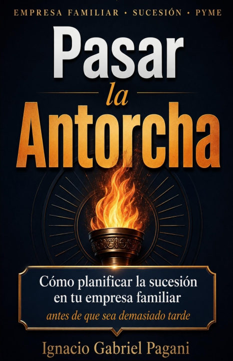 Könyv Pasar la Antorcha ignacio gabriel pagani