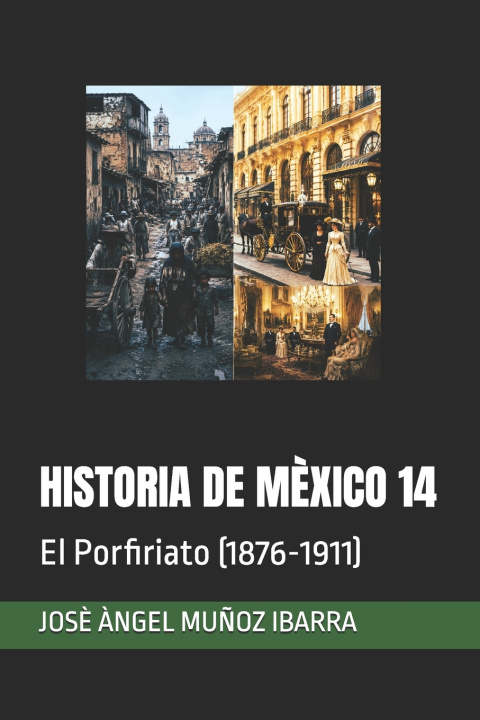 Książka HISTORIA DE MÈXICO 14 JOSÈ ÀNGEL MUÑOZ IBARRA