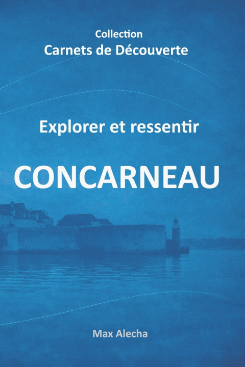 Könyv Concarneau Max Alecha