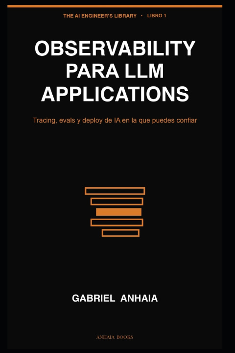 Könyv Observability para LLM Applications Gabriel Anhaia