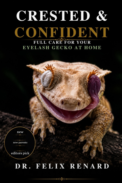 Könyv Crested & Confident Felix Renard