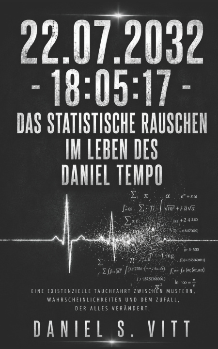Könyv 22.07.2032 - 18 Daniel S. Vitt
