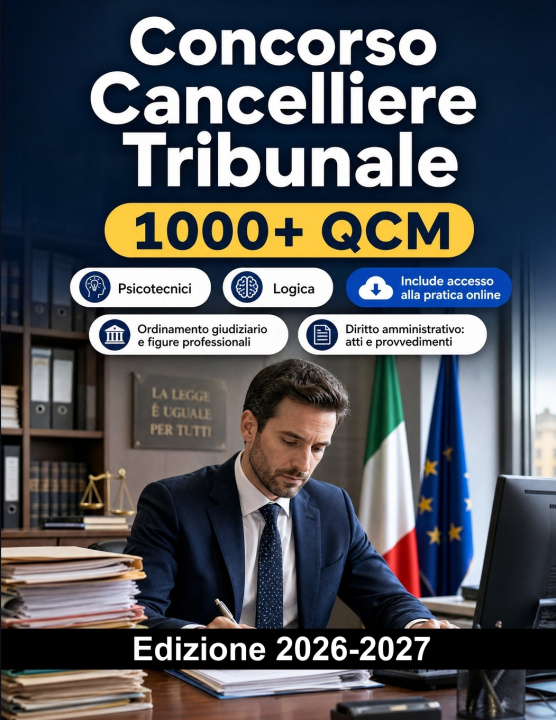 Könyv Concorso Cancelliere Tribunale Preparazione Concorsi Italia