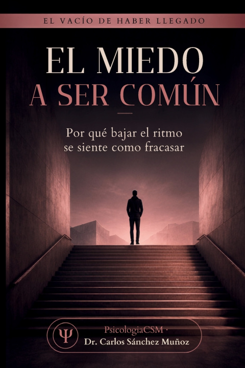 Könyv EL MIEDO A SER COMÚN Carlos Sánchez Muñoz