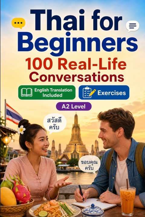 Könyv Thai for Beginners A2 Conversations Lingo