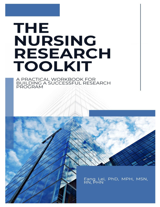 Könyv The Nursing Research Toolkit Fang Lei