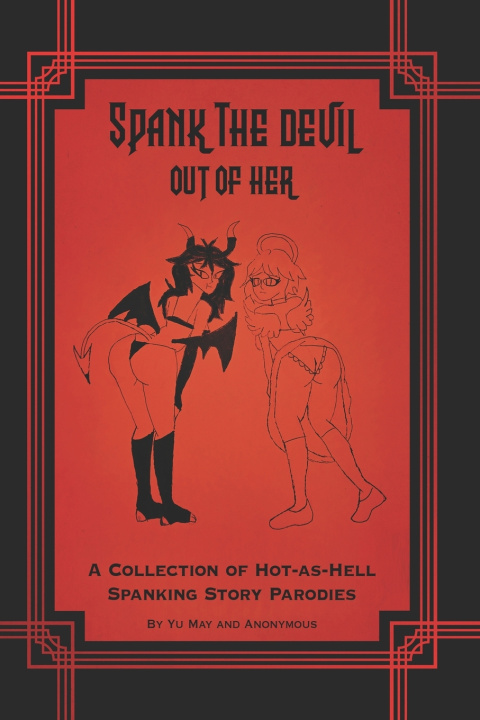 Könyv Spank the Devil Out of Her Yu May