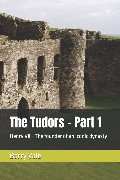 Könyv The Tudors - Part 1 Barry Vale