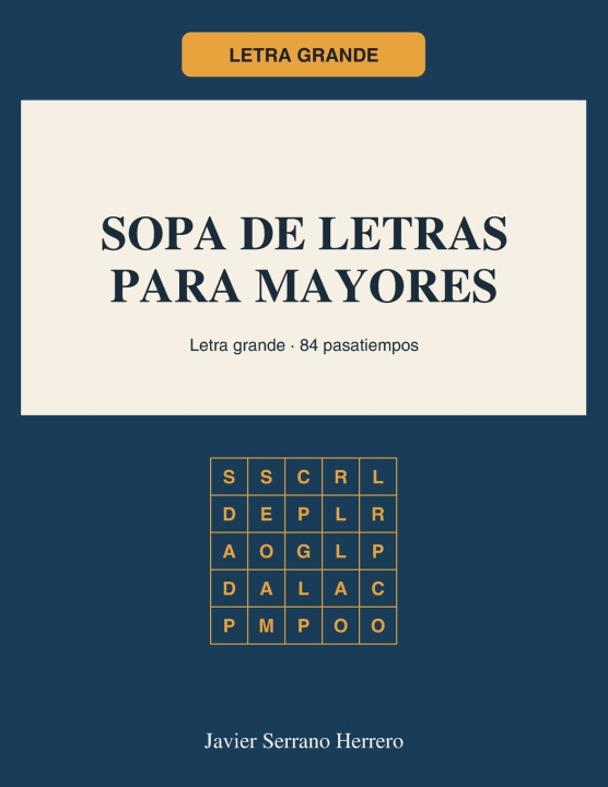 Könyv Sopas de Letras para Mayores Javier Serrano Herrero