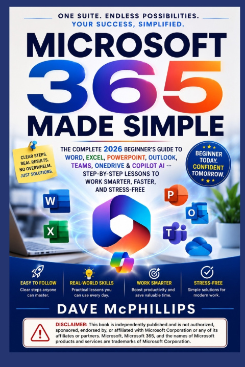 Könyv Microsoft 365 Made Simple Dave McPhillips
