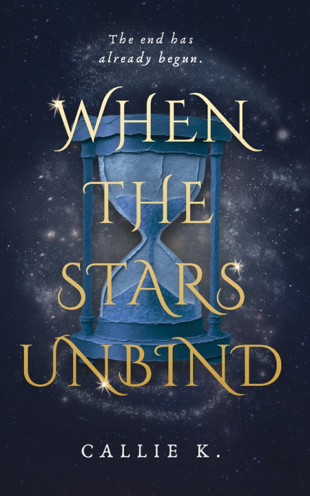 Könyv When The Stars Unbind Callie K.