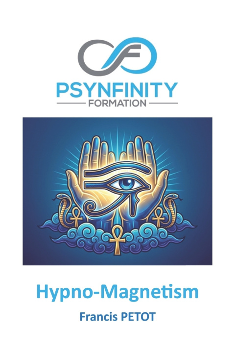 Könyv Hypno-Magnetism Francis PETOT