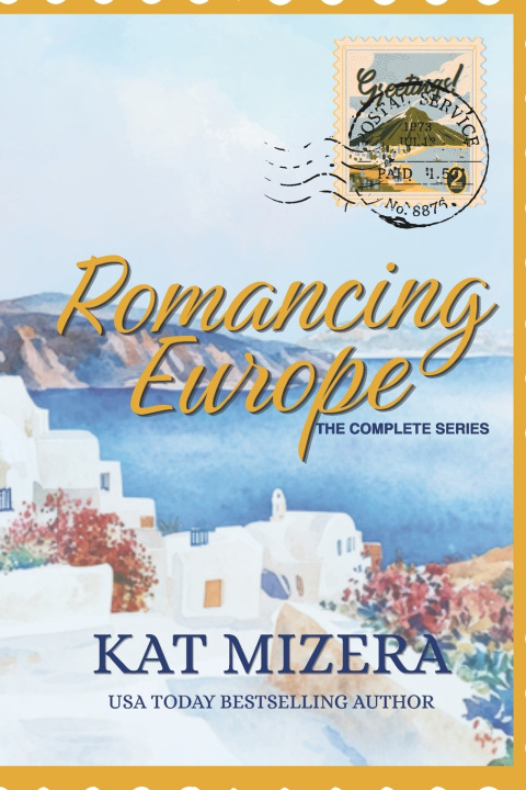 Könyv Romancing Europe Kat Mizera