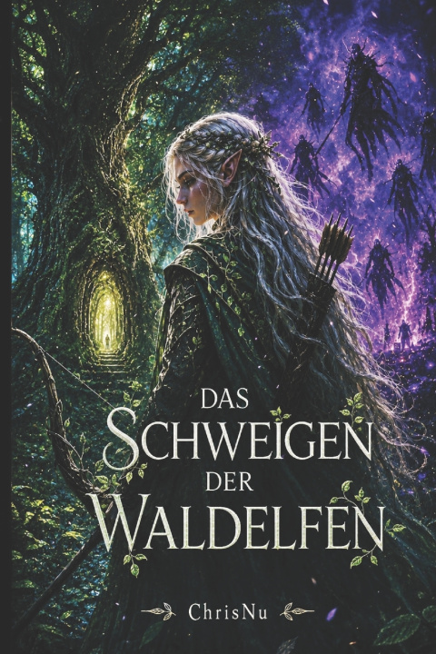 Könyv Das Schweigen der Waldelfen Chris Nu