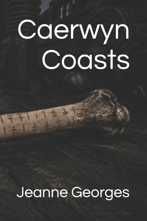 Könyv Caerwyn Coasts Jeanne Georges