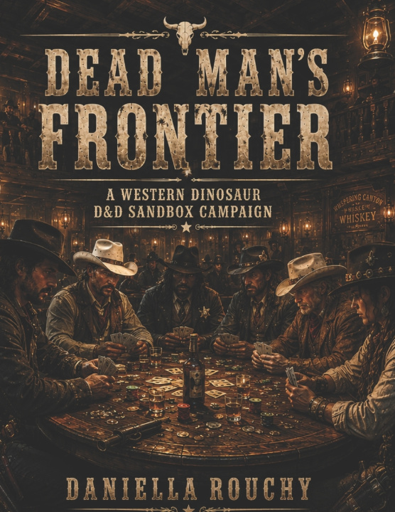 Könyv Dead Man's Frontier Daniella Rouchy