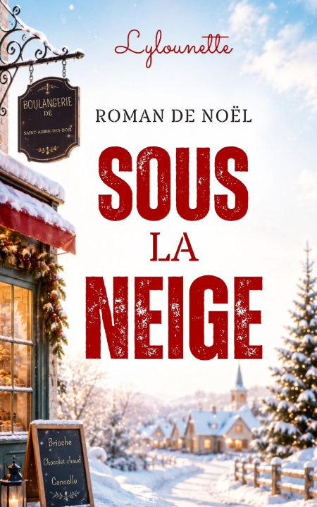 Könyv SOUS LA NEIGE Ly LOUNETTE