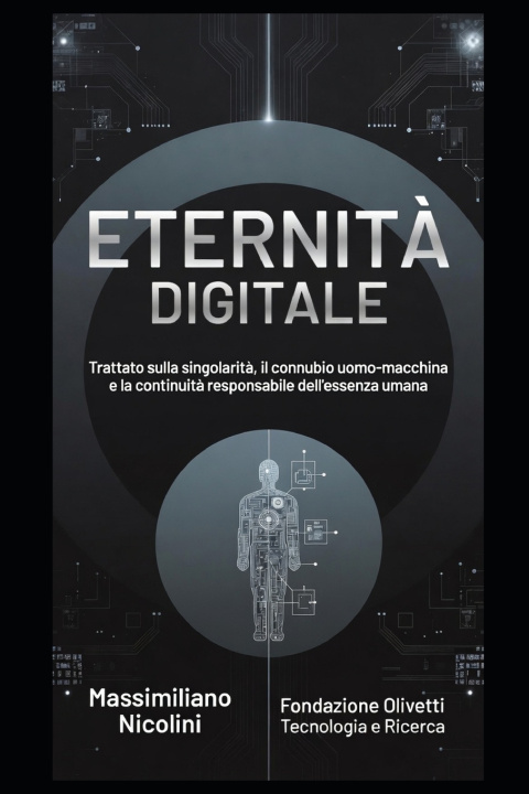 Könyv Eternità Digitale Massimiliano Nicolini