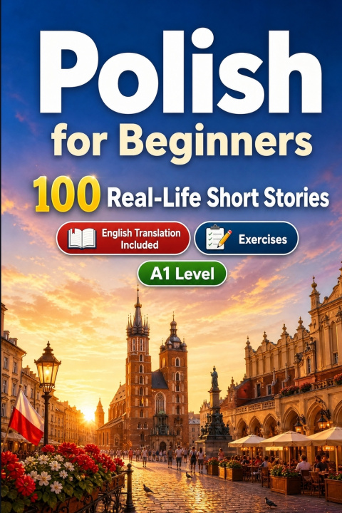 Könyv Polish for Beginners A1 StoryLingo