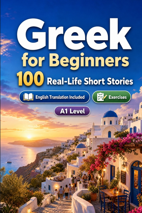 Könyv Greek for Beginners A1 StoryLingo