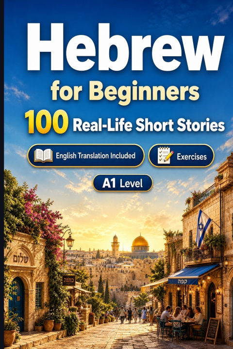 Könyv Hebrew for Beginners A1 StoryLingo