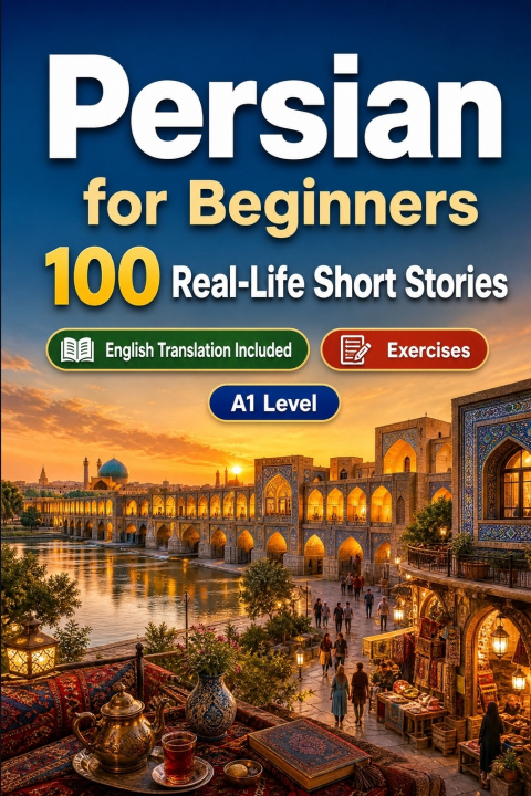 Könyv Persian for Beginners A1 StoryLingo