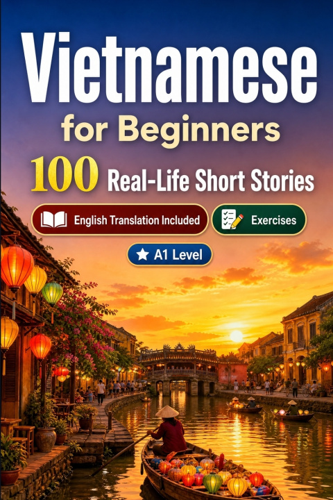 Könyv Vietnamese for Beginners A1 StoryLingo