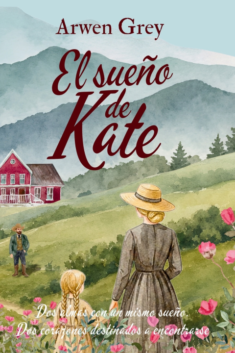 Könyv El sueño de Kate Arwen Grey
