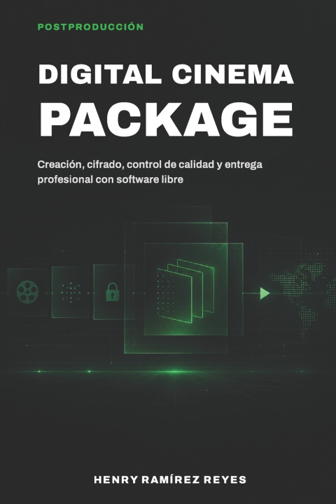 Könyv Digital Cinema Package 
