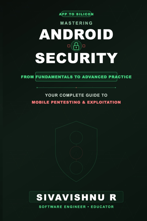 Boek Mastering Android Security Sivavishnu R